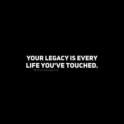 "Feel everything with love, because every moment you are building your legacy." - Oprah Winfrey Your Legacy Is Every Life You Touch, Legacy Quotes Inspiration, Leadership Vision Board, Legacy Tattoo, Oprah Quotes, Leadership Vision, Legacy Quotes, Feel Everything, Self Motivation Quotes