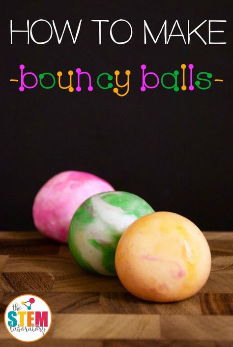 How to Make Bouncy Balls - The Stem Laboratory Diy Learning Games, Cheap Summer Activities For Kids, Fun Crafts For Toddlers, Cheap Summer Activities, Experiments At Home, Science Experiments Kids Preschool, School Science Experiments, Science Art Projects, Simple Crafts For Kids