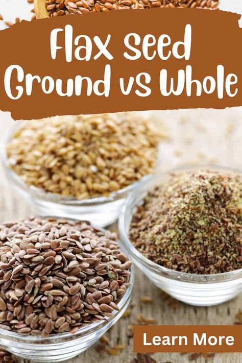 Flaxseed is a nutritional powerhouse, but there is a crucial difference between ground flax seed and whole flax seed. Let's examine, ground vs whole flax seed, their differences and which is better. This article will examine each flax seed difference in detail including nutrients, digestion, absorption, use in recipes, shelf life, health benefits and potential risks. Whole Flax Seed Recipes, How To Incorporate Flax Seed In Diet, Ways To Use Flax Seed, Ground Flax Seed Benefits, Flax Seed Benefits, Healthy Food Recipies, Healthy Foods To Make, Healthy Food Ideas, Lunch Healthy