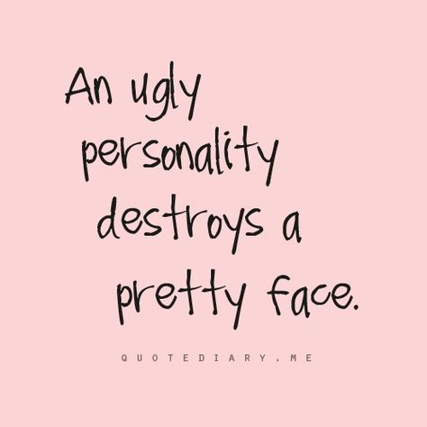 That's why you never look good。 Pretty Face Quotes, Face Quotes, Personality Quotes, School For Good And Evil, Jealous Of You, Fashion Quotes, Quotable Quotes, It's Hard, True Story