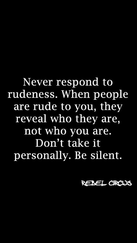 Silence is golden. Danna Faulds, 2024 Encouragement, Quotes About Friends, Integrity Quotes, Regret Quotes, Rude Quotes, Dont Take It Personally, Silence Is Golden, About Friends