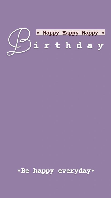 Birthday Month Story Ideas, Happy Birthday Coming Soon Insta Story, Birthday Wish Template Instagram, Happy Birthday My Love Instagram Story Template, Advance Happy Birthday Wishes Instagram Story, Happy Birthday Template, Happy Birthday Wallpaper, Birthday Wallpaper, Instagram Frame Template