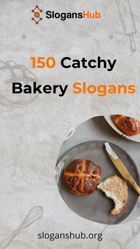 In this post, you will find 73 catchy bakery slogans and taglines. #slogans #sloganshub #bakeryslogans Slogan Examples, Bakery Slogans, Cute Bakery, Best Bread, Cool Slogans, Catchy Slogans, Best Bakery, Home Bakery, Bakery Shop