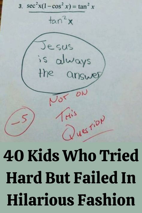 When it comes to taking tests, kids are some of the most creative people that we know. They always come up with the best answers, even if those answers aren’t always correct. The kids on this list tried their hardest, but ultimately, failed in a hilarious fashion. Funny Kids Answers On Tests, Funny Kid Answers, Funniest Kid Test Answers, Kids Test Answers, Funny School Answers, Funny Test Answers, Funny Kid Memes, Going Places, Best Answer