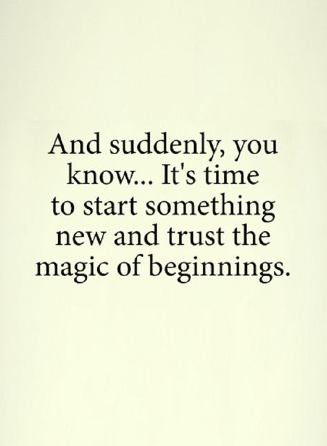 And With time new beginnings are there, just trust and roll with it | Quotes Change Quotes, Meaningful Quotes, Beginning Quotes, Now Quotes, Inspirerende Ord, Fina Ord, Motiverende Quotes, Inspiring Quotes About Life, Great Quotes