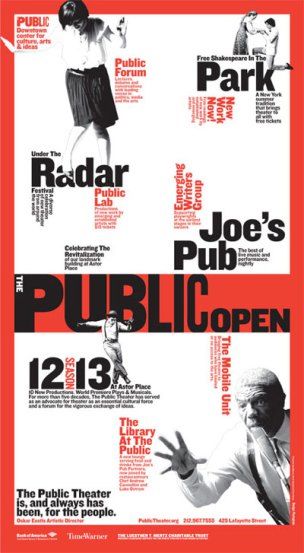 Image The Public Theater, Theater Posters, Public Theater, Paula Scher, Pentagram Design, 타이포그래피 포스터 디자인, Theatre Poster, Communication Art, Editorial Layout