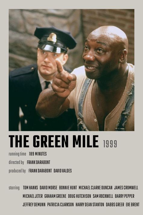 The Green Mile Movie Poster, The Green Mile Poster, Movies Polaroid, Doug Hutchison, John Coffey, Tom Hanks Movies, David Morse, The Green Mile, James Cromwell