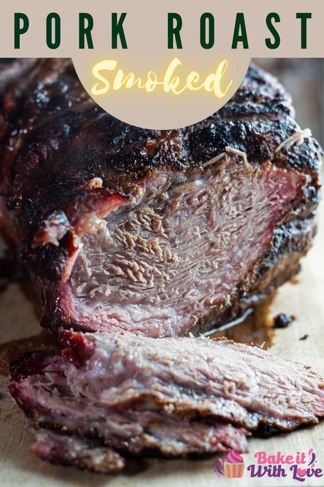 There's nothing quite as amazing as a perfectly seasoned smoked pork roast to enjoy as a family meal with all your favorite sides! It's an easy, versatile, and satisfying dinner that the whole family will love having as often as you care to serve it up! BakeItWithLove.com #bakeitwithlove #smokedporkroast #porkbutt #porkshoulder #shreddedpork Center Cut Pork Roast, Smoked Pork Loin Roast, Boneless Pork Sirloin Roast, Grilled Pork Roast, Smoked Pork Roast, Pork Rib Roast, Pork Sirloin Roast, Pork Pot, Loin Recipes