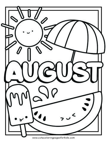 Friday Coloring Page, August Worksheets, Homeschool Coloring Pages, August Coloring Pages Free Printable, June Coloring Pages Free Printable, Coloring Sheets For Preschoolers, Months Coloring Pages, Monthly Coloring Pages, Kindergarten Coloring Pages Free