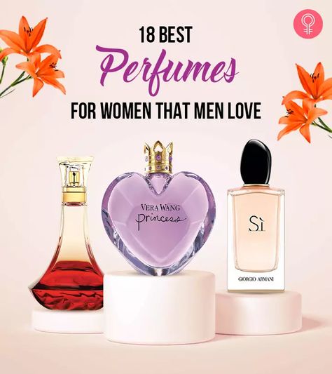 18 Best Women's Perfumes According To Men: Expert Recommendations Romantic Perfume For Women, Sweet Perfumes For Women Cheap, Perfumes Men Love On Women, Best Perfumes For Women Long Lasting Cheap, Sexiest Perfume For Women, Best Female Perfumes, Best Perfumes For Women Long Lasting, Perfume Application, Seductive Perfumes For Women