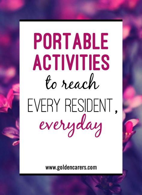 Portable Activity Ideas to Reach Every Resident, Everyday Activity Carts Nursing Home, Nursing Home Resident Activities, Activity Connection Seniors, Work Place Games Activities, Activities For Long Term Care Residents, Residential Care Home Activities, Resident Engagement Ideas, Spring Activities For Senior Citizens, Activity Coordinator Ideas