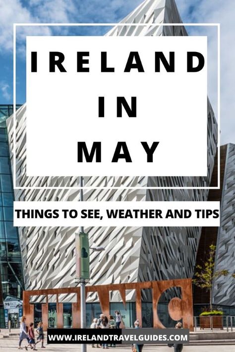 Ireland In May: Weather, Things to See and Travel Tips - Ireland Travel Guides Ireland In May, Uk Adventure, Ireland Weather, Ireland Itinerary, Ireland Travel Guide, Ireland Trip, Scenic Road Trip, Travel Uk, Ireland Vacation