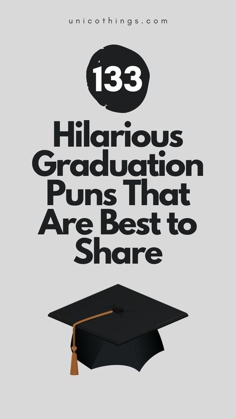 Get ready to 'tassel' with laughter with these funny and hilarious graduation puns to celebrate this milestone achievement with a touch of humor. Graduation Puns College, Funny Graduation Poster Ideas, Funny Graduation Posters, Graduation Funny Captions, Funny Graduation Signs, Funny Quotes For Graduation, Graduation Puns, Funny Graduation Messages, Graduation Jokes