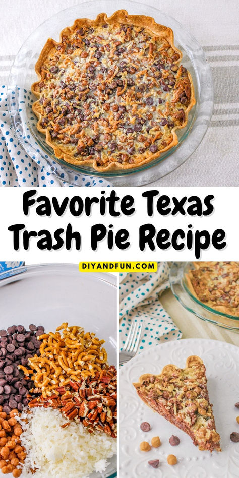 Texas Trash  Pie Recipe Texas Pie Recipe, Texas Trash Pie Recipe Southern Living, Trash Pie Recipe, Texas Desserts, Texas Trash Pie Recipe, Texas Trash Pie, Texas Pie, Trash Pie, Trash Recipe