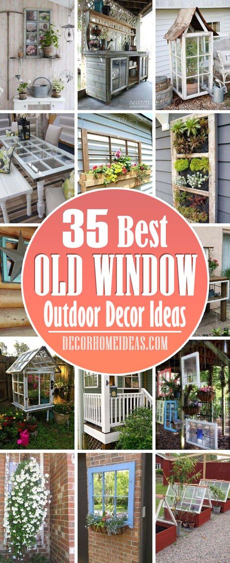 Windows Garden Ideas, Projects For Old Windows, Old Windows On Porch, Recycle Old Windows, What To Make Out Of Old Windows, How To Repurpose Old Windows, Using Old Windows To Decorate Outside, Repurposed Window Greenhouse Diy, Old Window Frames Garden