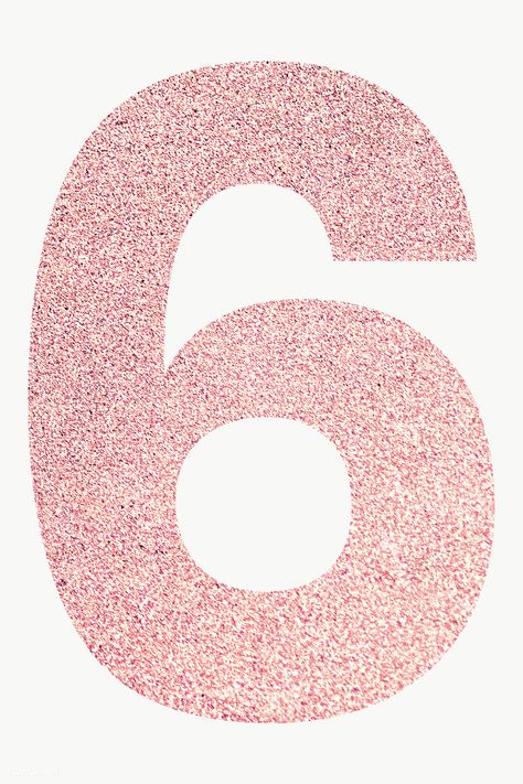 Pink Glitter Number 6, Number 6 Cake Topper Printable, Number 6 Printable, Number 6 Cake, 6 Typography, Unicorn Number Cake, Frozen Elsa Cake Topper, 1 Typography, Sailor Moon Crafts