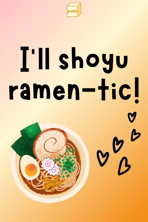 Ramen Quotes Funny, Japanese Food Quotes, Ramen Captions Instagram, Ramen Puns, Comfort Food Quotes, Ramen Quotes, Noodle Quotes, Ramen Photography, Soup Puns