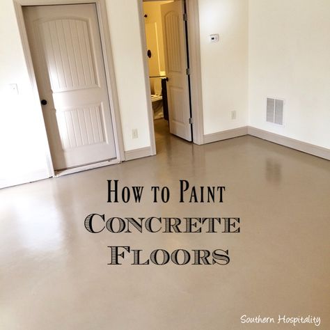 How To Paint a Concrete Floor - Southern Hospitality Painting Interior Concrete Floors, How To Paint A Concrete Floor, Sealed Concrete Basement Floor, Painting Floors Concrete, Painting Cement Basement Floors, Basement Cement Floor Ideas Paint Concrete, Finished Cement Floors, Diy Stained Concrete Floors Living Room, Painted Concrete Bedroom Floor