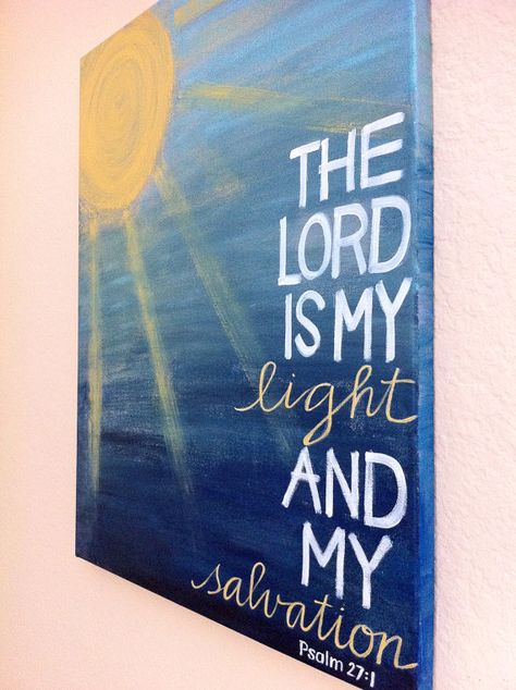 Whom shall I fear? Hallway Artwork, Psalm 27, Scripture Art, Craft Time, Mellow Yellow, Painting Canvas, Pics Art, Diy Canvas, Painting Inspiration