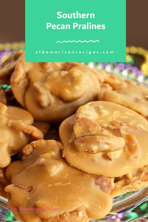 Southern Pecan Pralines Pecan Pralines With Condensed Milk, Pralines Recipe Evaporated Milk, Best Pecan Praline Recipe, Louisiana Pralines Recipe, Creamy Pralines Recipe, Praline Pecans Recipe, Southern Pecan Pralines, Candied Nuts Recipe, Pecan Recipes Easy