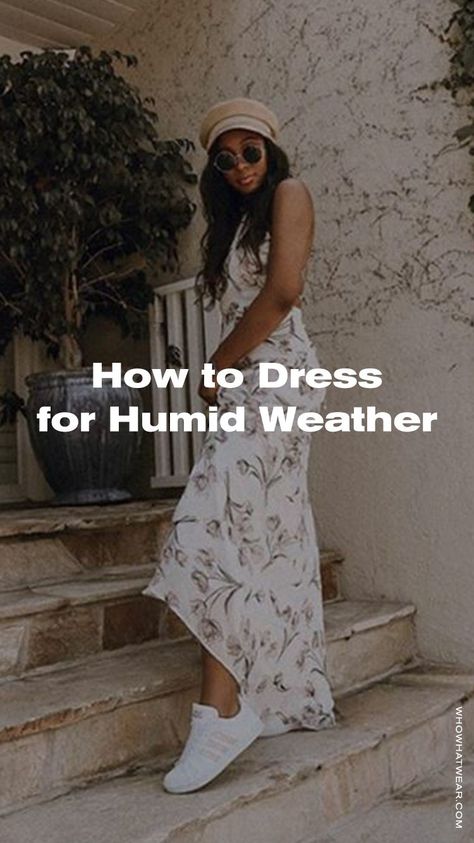 Hot Rainy Weather Outfit, Humid Weather Outfit Rainy Days, Humid Outfit Ideas, How To Dress For Hot Humid Weather, Outfit Humid Weather, Outfits For Heat And Humidity, Humidity Outfit Summer, Humid Outfit Summer, Humidity Outfit