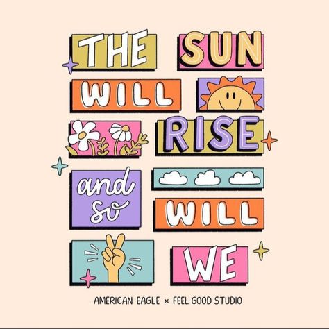 The Sun Will Shine Again, Positive Vibes Quotes, Tshirt Printing Design, Cute Inspirational Quotes, Cute Images With Quotes, Teen Life Hacks, Feel Good Quotes, Girly Quotes, Happy Words