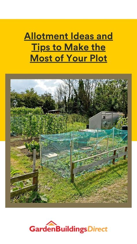 Allotment Ideas and Tips to Make the Most of Your Plot Diy Allotment Ideas, Small Allotment Ideas, Allotment Ideas Inspiration Uk, Allotment Design Layout, Allotment Hacks, Garden Plot Ideas, Allotment Ideas Budget, Allotment Layout, Allotment Ideas Inspiration