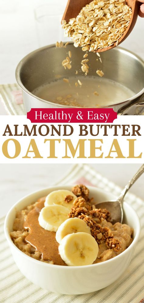 oatmeal with almond butter, banana, and granola Different Ways To Eat Oatmeal, Oatmeal With Almond Butter, Almond Butter Oats, Almond Butter Breakfast Ideas, Almond Butter Breakfast, Stovetop Oatmeal, Detox Meals, Rolled Oats Recipe, Oatmeal With Almond Milk