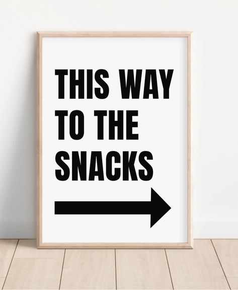 Snack Quotes Funny, Kitchen Jokes, Snacking Quotes, Snack Humor, Kitchen Quotes Funny, Wine Quote, Happy Hour Cocktails, Kitchen Quotes, Funny Kitchen