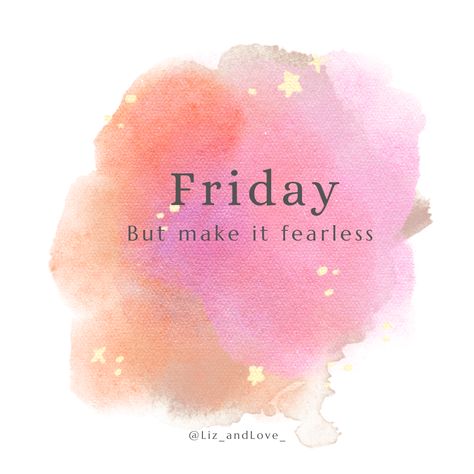 Friday Morning Affirmations, Friday Affirmations Motivation, Friday Affirmations, Friday Mantra Motivation, Friday Affirmations Happy, Fearless Friday Quotes, Pink Words Of Affirmation, Postive Afframations Pink, Hump Day Quotes