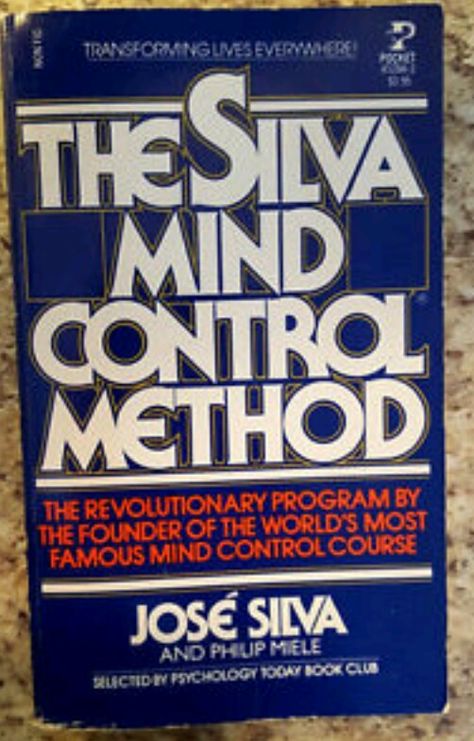 Silva Mind Control, Jose Silva, Silva Method, Owl Books, Healing Books, Self Development Books, Mind Control, Pocket Books, Psychology Today