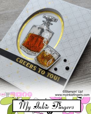 Whiskey Business, Business Stamps, Masculine Birthday Cards, Glass Effect, Birthday Cards For Men, Embossed Cards, Card Making Tutorials, Stamping Up Cards, Card Making Techniques