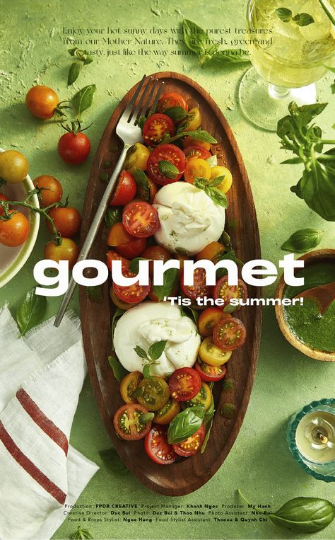 GOURMET 'Tis the Summer! | DEP Magazine | Behance Fine Dining Photography, Photography Food Styling, Restaurant Poster, Food Photoshoot, Restaurant Photography, Summer Menu, Summer Poster, Food Photography Inspiration, Food Photography Tips