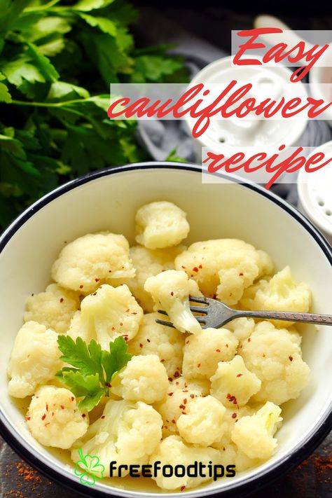 Cooked Califlour Recipes, Cooked Cauliflower Recipes Simple, Boiled Cauliflower Recipes, Fresh Cauliflower Recipes, Califlower Recipes Dinner, Blanching Cauliflower, How To Steam Cauliflower, Quick Cauliflower Recipes, Colliflower Recipes