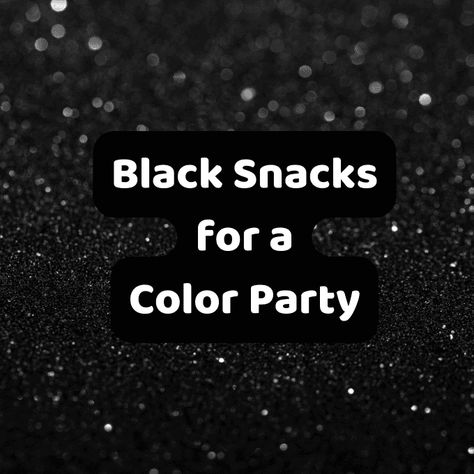 Ultimate List of 75+ Black Snacks for a Color Party – Food To Bring Black Colored Food Ideas, Black Foods For Party Appetizers, Color Party Black Basket, Color Theme Party Basket Black, Black Packaged Snacks, Black Snack Basket, Color Party Basket Ideas Black, Black Color Party Basket Ideas, Black Snacks Ideas For Color Party