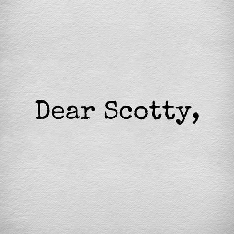 Dear scotty, Reminders of him by Colleen Hoover Scotty And Kenna Aesthetic, Reminds Me Of Him Aesthetic, Dear Scotty Reminders Of Him, Reminder Of Him Aesthetic, Reminders Of Him Fan Art, Reminders Of Him Aesthetic Kenna, Coleen Hoveer Aesthetic, Reminders Of Him Colleen Hoover Fanart, Reminders Of Him Colleen Hoover Aesthetic