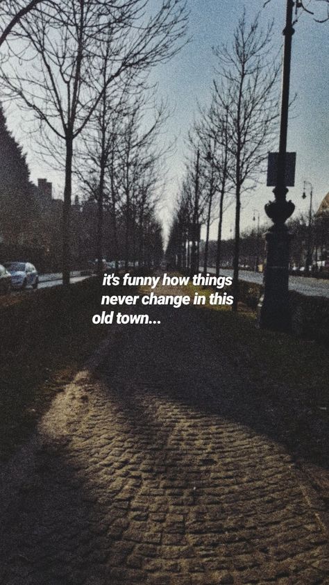 Old Town Quotes, Niall Horan Lyrics Wallpaper, Brighton Aesthetic, Niall Horan Lyrics, Creepy Forest, 1d Quotes, The Black Forest, Dark Theme, Insta Captions