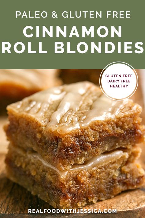 Paleo Cinnamon Roll Blondies - Real Food with Jessica Gluten Free Flour Dessert Recipes, Nut Free Paleo Desserts, Paleo And Gluten Free Recipes, Low Carb Desserts Dairy Free, Paleo Dessert Bars, Wheat And Gluten Free Recipes, Paleo Sweets Easy, Paleo Fall Baking, Yummy Paleo Recipes