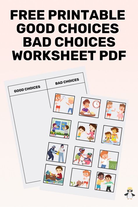 Making Choices Activities Kids, Good And Bad Habits Worksheet For Kids, Good Choices Bad Choices Free Printable, Good Or Bad Choices Worksheet, Good Choices Bad Choices, Life Skills Worksheets, Kindergarten Rules, Good Habits For Kids, Free Printable Behavior Chart