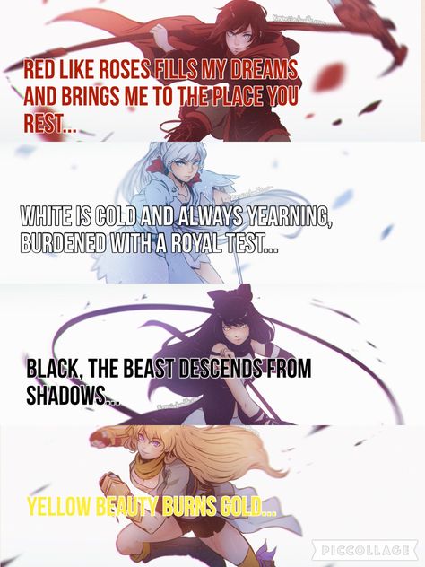 My friend made me make a RWBY quote  I haven't even seen it Rwby Edit, Rwby Quotes, Rwby Team, Rwby Wallpaper, Rwby Funny, Rwby Memes, Red Like Roses, Rwby Ships, Rwby Characters