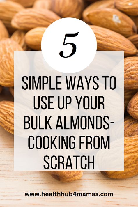 How To Sliver Almonds, How To Season Raw Almonds, Whole Almond Recipes Baking, Almond Seasoning Recipes, Almond Uses, Chopped Almond Recipes, Healthy Almond Recipes, Cooking With Almonds, Healthy Almond Recipes Snacks