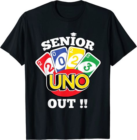 Class 2023 Shirts, Uno Out Senior Shirt, Class Of 2026 Shirt Ideas, Senior T Shirts Ideas Design 2024, Funny Senior Shirts, Senior Class Shirts Design, Senior Shirts Ideas 2025, Senior Shirt Ideas 2021, Class Of 2023 Shirt Ideas