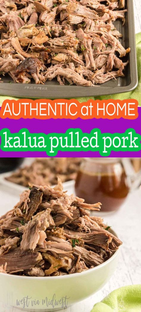 How To Make Kalua Pork, Crock Pot Kalua Pork, Kailua Pork Crock Pot, Kahlua Pork Slow Cooker, Oven Kalua Pork, Hawaiian Shredded Pork, Kalua Pork Crockpot Hawaiian, Kalua Pig Crock Pot, Pork Roast Crock Pot Recipes Hawaiian