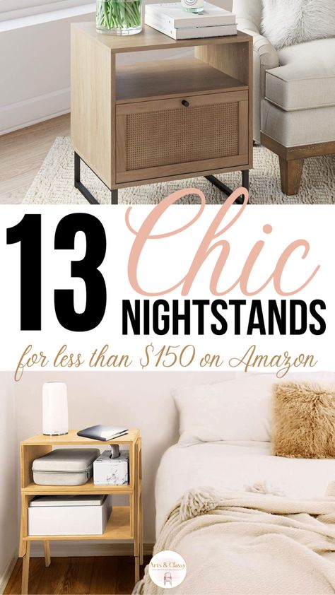 13 Chic Nightstands On a Budget Under $150 on Amazon - Best nightstands | best nightstands on amazon | best affordable nightstands | best wood nightstands | Best budget nightstands | best small nightstands | nightstands ideas bedside tables | nightstands for small spaces | nightstands with drawers | nightstands ideas bedside tables modern | boho chic nightstands | chic bedroom nightstands #affiliate Nightstands On A Budget, Bedroom Night Stands Target, 2023 Nightstand Trends, Affordable Nightstand Ideas, Two Different Nightstands In Bedroom, No Room For Nightstand Farmhouse, Amazon Nightstand, Inexpensive Nightstand, Unique Nightstand Ideas