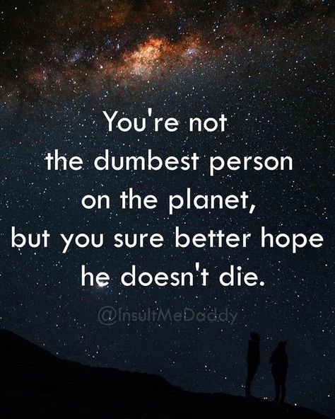 Your foes won't have anything to say in response to these freakin' sick burns. #Comeback #Enemies #Clever #Insults #Ouch #SickBurn Humour, Sarcasm Comebacks, Sarcastic Comebacks, Sick Burns, Clever Comebacks, Funny Comebacks, Good Comebacks, Sarcastic Quotes Funny, Badass Quotes