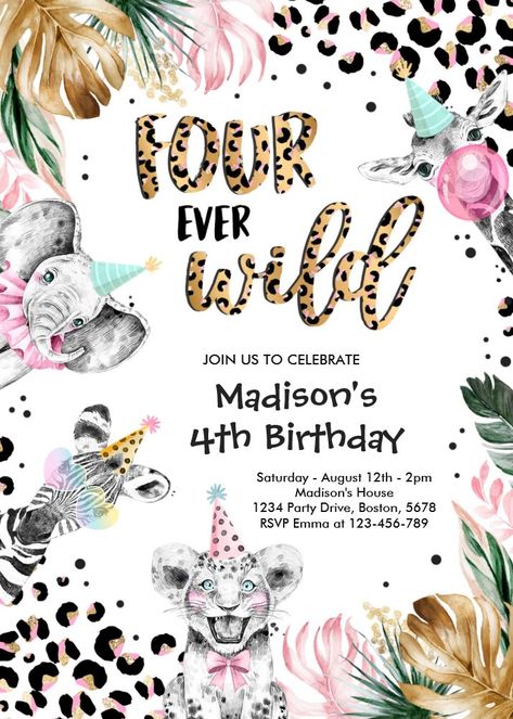 Four Ever Wild Leopard Safari Animals 4th Birthday Invitation 4 Girl Birthday Party Ideas, Kids 4th Birthday Party Ideas, Girls 4th Birthday Party Themes, 4th Bday Party Girl Theme, 4th Girl Birthday Party Themes, 4th Girl Birthday Party Ideas, Birthday 4 Girl, 4 Yr Birthday Ideas Girl, Fourever Wild Birthday Party Girl