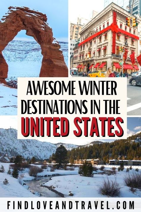 Snowy Places To Travel, Where To Go In December Usa, Winter Birthday Trip Ideas, Best Places To Travel In Us In December, Christmas Vacation Ideas In The Us, Best Places To Travel In Winter, January Travel Destinations Usa, Us Winter Travel Destinations, December Vacations In The Us