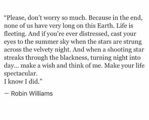 Robin Williams Quotes, Eleanor Roosevelt, Robin Williams, Poem Quotes, Amazing Quotes, Lyric Quotes, Poetry Quotes, Pretty Words, Thoughts Quotes