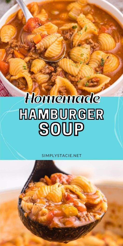 Two image collage of hamburger soup. First image is the soup in a bowl with a spoon. Second image is the soup in a ladle. Hamberburger Meat Soup Recipes, Soup With Burger Meat, Quick And Easy Soup Recipes For Two, Hamburger Meat Recipes Dutch Oven, Soup Recipes Hamburger Meat, Fall Soup With Ground Beef, Soup Using Hamburger Meat, Crockpot Hamburger Soup Recipes, Hamburger And Noodle Soup