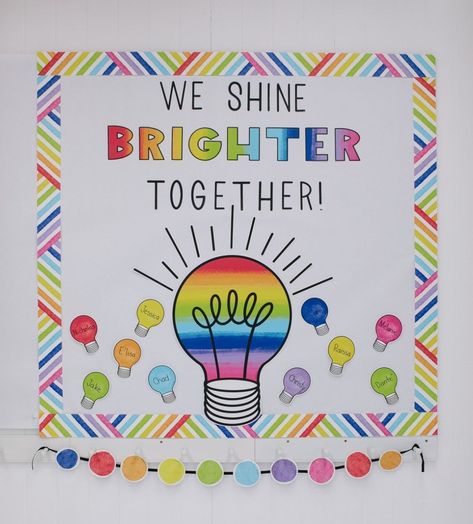 We Shine Brighter Together Bulletin Board, We Shine Brighter Together Classroom, Light Bulb Quotes, We Shine Brighter Together, Classroom Entrance, Classroom Accessories, Happy Lights, Dark Blue Purple, Classroom Makeover